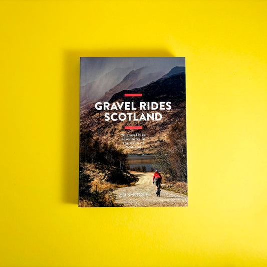 Gravel Rides Scotland by Ed Shoote book